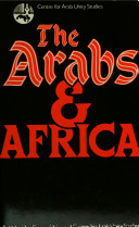The Arabs & Africa /