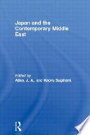 Japan in the contemporary Middle East /