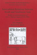 Intercultural relations between south and southwest Asia : studies in commemoration of E.C.L. During Caspers (1934-1996) /