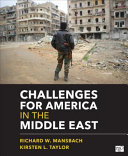 Challenges for America in the Middle East /