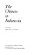 The Chinese in Indonesia : five essays /