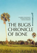 The Bugis chronicle of Bone /