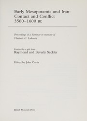 Early Mesopotamia and Iran : contact and conflict, 3500-1600 BC /