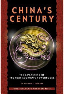China's century : the awakening of the next economic powerhouse /