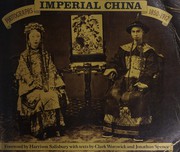 Imperial China : photographs 1850-1912 /