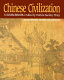 Chinese civilization : a sourcebook /