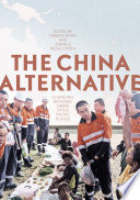 The China alternative : changing regional order in the Pacific Islands /