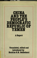 China and the People's Democratic Republic of Yemen : a report /