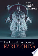 The Oxford handbook of early China /
