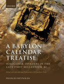 A Babylon calendar treatise : scholars and invaders in the late first millennium BC /