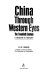 China through western eyes, the twentieth century : a reader in history /