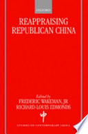 Reappraising Republican China /