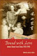 Bound with love : letters home from China 1935-1945 /