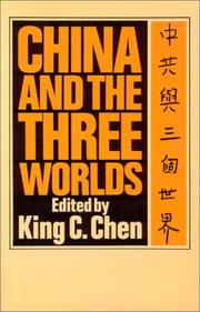 China and the three worlds : a foreign policy reader /