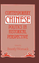 Contemporary Chinese politics in historical perspective /