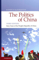 The politics of China : sixty years of the People's Republic of China /