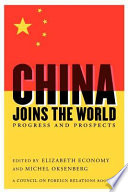 China joins the world : progress and prospects /