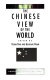 The Chinese view of the world /