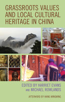 Grassroots values and local cultural heritage in China /