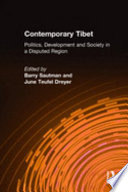 Contemporary Tibet : politics, development, and society in a disputed region /