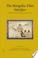 The Mongolia-Tibet interface : opening new research terrains in Inner Asia : PIATS 2003 : Tibetan studies : Proceedings of the Tenth Seminar of the International Association for Tibetan Studies, Oxford, 2003 /