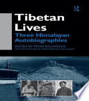 Tibetan lives : three Himalayan autobiographies /