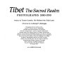 Tibet, the sacred realm : photographs, 1880-1950 /