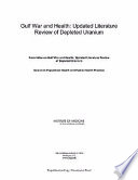 Gulf War and health : updated literature review of depleted uranium /