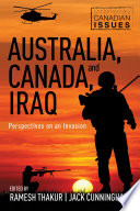 Australia, canada, and iraq : Perspectives on an invasion.