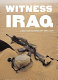 Witness Iraq : a war journal, February-April 2003 /