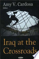 Iraq at the crossroads /