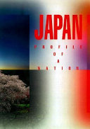 Japan : profile of a nation.