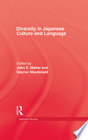 Diversity in Japanese culture and language /
