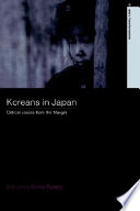 Koreans in Japan : critical voices from the margin /