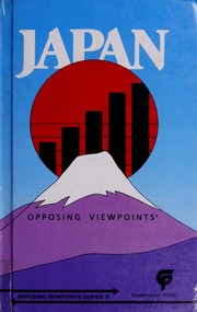 Japan, opposing viewpoints /