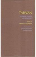 Taiwan ; studies in Chinese local history /