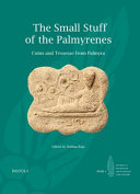 The small stuff of the Palmyrenes : coins and tesserae from Palmyra /