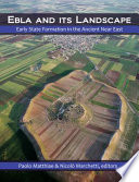 Ebla and its landscape : early state formation in the ancient Near East /