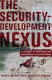 The security-development nexus : expressions of sovereignty and securitization in Southern Africa /