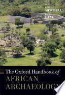 The Oxford handbook of African archaeology /