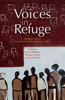 Voices in refuge : stories from Sudanese refugees in Cairo /