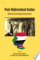 Post-referendum Sudan : national and regional questions /