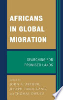 Africans in global migration : searching for promised lands /