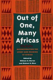 Out of one, many Africas : reconstructing the study and meaning of Africa /