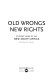 Old wrongs, new rights : student views of the new South Africa /