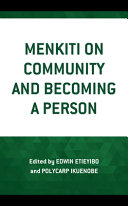 Menkiti on community and becoming a person /