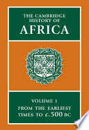 The Cambridge history of Africa.