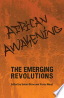 African awakening : the emerging revolutions /
