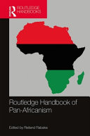 Routledge handbook of Pan-Africanism /