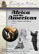 Africa and the Americas : culture, politics, and history : a multidisciplinary encyclopedia /